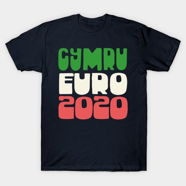 Wales/Cymru Euro 2020 FanArt T-Shirt by DankFutura